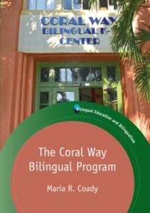 The Coral Way Bilingual Program