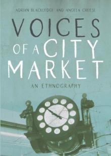 Voices of a City Market : An Ethnography