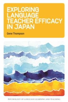 Exploring Language Teacher Efficacy in Japan