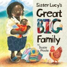 Sister Lucy's Great Big Family