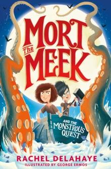 Mort the Meek and the Monstrous Quest