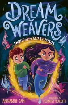 Dreamweavers: Night of the Scary Fairies