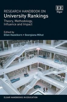 Research Handbook on University Rankings : Theory, Methodology, Influence and Impact