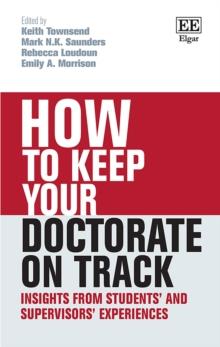 How to Keep your Doctorate on Track : Insights from Students' and Supervisors' Experiences