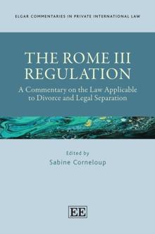 Rome III Regulation : A Commentary on the Law Applicable to Divorce and Legal Separation