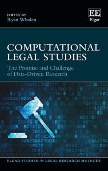 Computational Legal Studies : The Promise and Challenge of Data-Driven Research