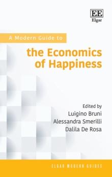 Modern Guide to the Economics of Happiness