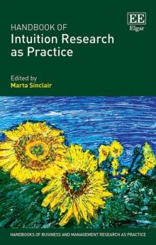 Handbook of Intuition Research as Practice