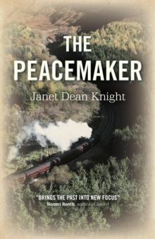 Peacemaker : A Novel