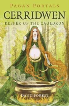 Pagan Portals - Cerridwen : Keeper of the Cauldron