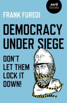 Democracy Under Siege : Don't Let Them Lock It Down!