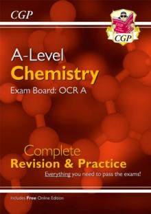 A-Level Chemistry: OCR A Year 1 & 2 Complete Revision & Practice with Online Edition