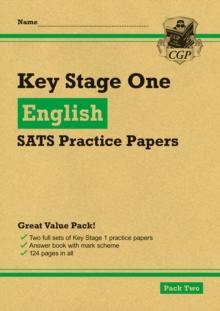 KS1 English SATS Practice Papers: Pack 2 (for end of year assessments)