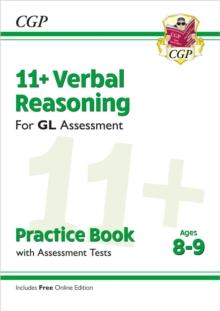 11+ GL Verbal Reasoning Practice Book & Assessment Tests - Ages 8-9 (with Online Edition)