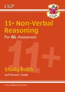 11+ GL Non-Verbal Reasoning Study Book (with Parents Guide & Online Edition)