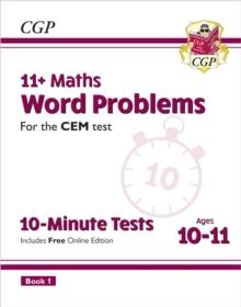 11+ CEM 10-Minute Tests: Maths Word Problems - Ages 10-11 Book 1 (with Online Edition)