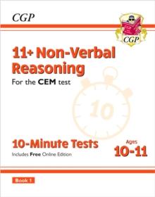 11+ CEM 10-Minute Tests: Non-Verbal Reasoning - Ages 10-11 Book 1 (with Online Edition)