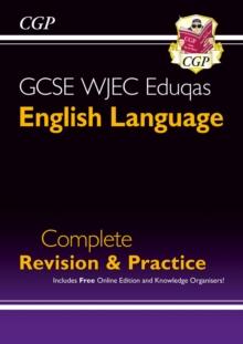 GCSE English Language WJEC Eduqas Complete Revision & Practice (with Online Edition)