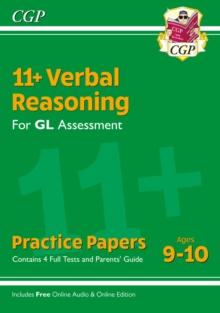 11+ GL Verbal Reasoning Practice Papers - Ages 9-10 (with Parents' Guide & Online Edition)