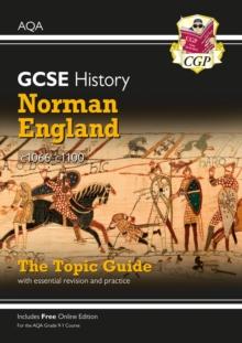 GCSE History AQA Topic Guide - Norman England, c1066-c1100