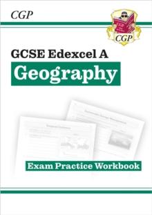 GCSE Geography Edexcel A - Exam Practice Workbook