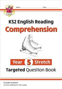 KS2 English Year 5 Stretch Reading Comprehension Targeted Question Book (+ Ans)