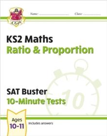 KS2 Maths SAT Buster 10-Minute Tests - Ratio & Proportion (for The 2024 tests)