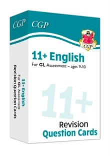 11+ GL Revision Question Cards: English - Ages 9-10