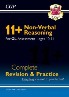 11+ GL Non-Verbal Reasoning Complete Revision And Practice - Ages 10-11 (with Online Edition)