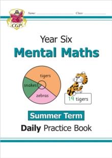 KS2 Mental Maths Year 6 Daily Practice Book: Summer Term