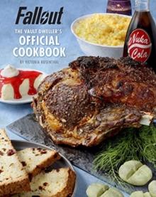 Fallout: The Vault Dwellers Official Cookbook