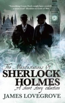 Sherlock Holmes - The Manifestations of Sherlock Holmes