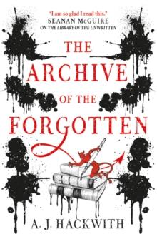 The Archive of the Forgotten