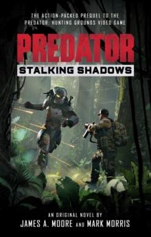 Predator: Stalking Shadows