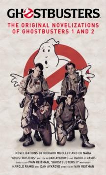 Ghostbusters - The Original Movie Novelizations Omnibus