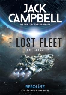 The Lost Fleet: Outlands - Resolute