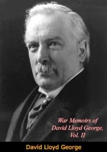 War Memoirs of David Lloyd George, Vol. II