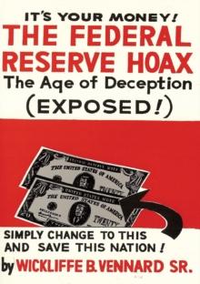 The Federal Reserve Hoax (formerly The Federal Reserve Corporation)