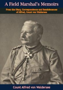 A Field Marshal's Memoirs