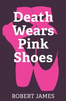 Death Wears Pink Shoes