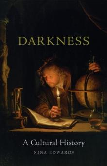 Darkness : A Cultural History