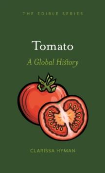 Tomato : A Global History