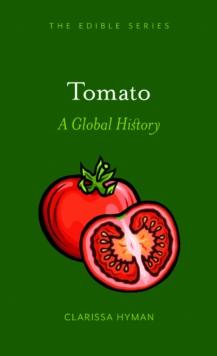 Tomato : A Global History