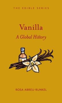 Vanilla : A Global History