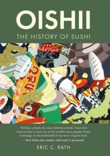 Oishii : The History of Sushi