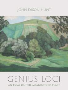 Genius Loci : An Essay on the Meanings of Place