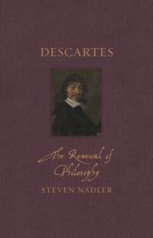 Descartes : The Renewal of Philosophy