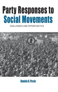 Party Responses to Social Movements : Challenges and Opportunities