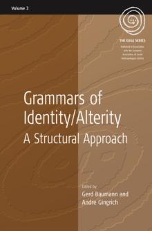 Grammars of Identity / Alterity : A Structural Approach