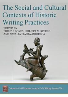 The Social and Cultural Contexts of Historic Writing Practices